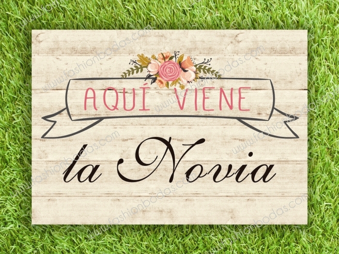 Cartel para boda - AQUI VIENE LA NOVIA (coleccion Floral Card)