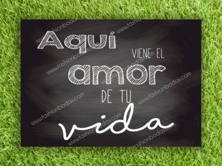 Cartel para boda AMOR DE TU VIDA pizarra