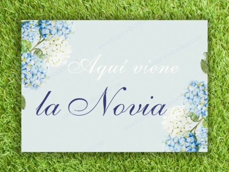 Cartel para boda - AQUÍ VIENE LA NOVIA (colección Hortensia)