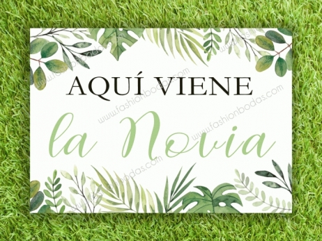Cartel para boda - AQUÍ VIENE LA NOVIA (colección Hojas Acuarela)