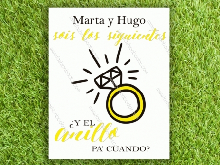 Cartel para boda SOIS LOS SIGUIENTES