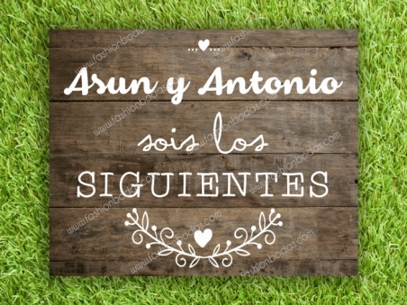 Cartel para boda SOIS LOS SIGUIENTES madera